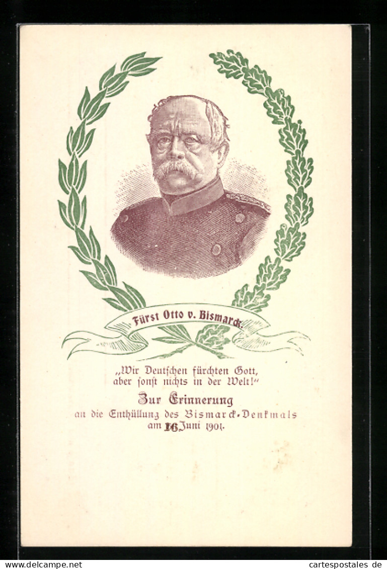 Künstler-AK Fürst Otto V. Bismarck, Zur Erinnerung An D. Enthüllung Des Bismarck-Denkmals Am 16. Juni 1901  - Historische Persönlichkeiten