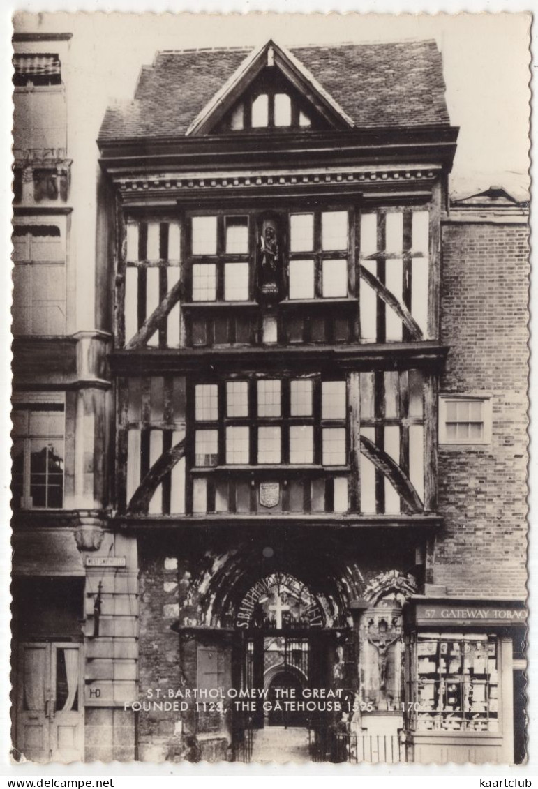 St. Bartholomew The Great, London. Founded 1123, The Gatehouse 1595  (London - England) - Andere & Zonder Classificatie