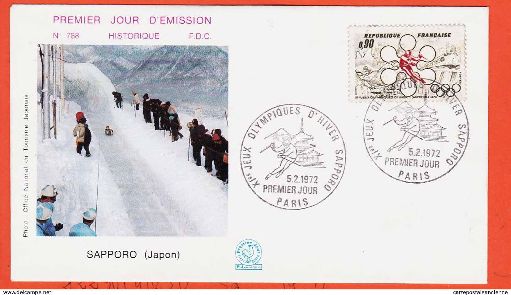 31056  / ⭐ (•◡•) FDC N° 788 ◉ XIe Jeux Olympiques Hiver SAPPORO Japon Photo Office Tourisme ◉ 1er Jour PARIS 05-02-1972  - 1970-1979