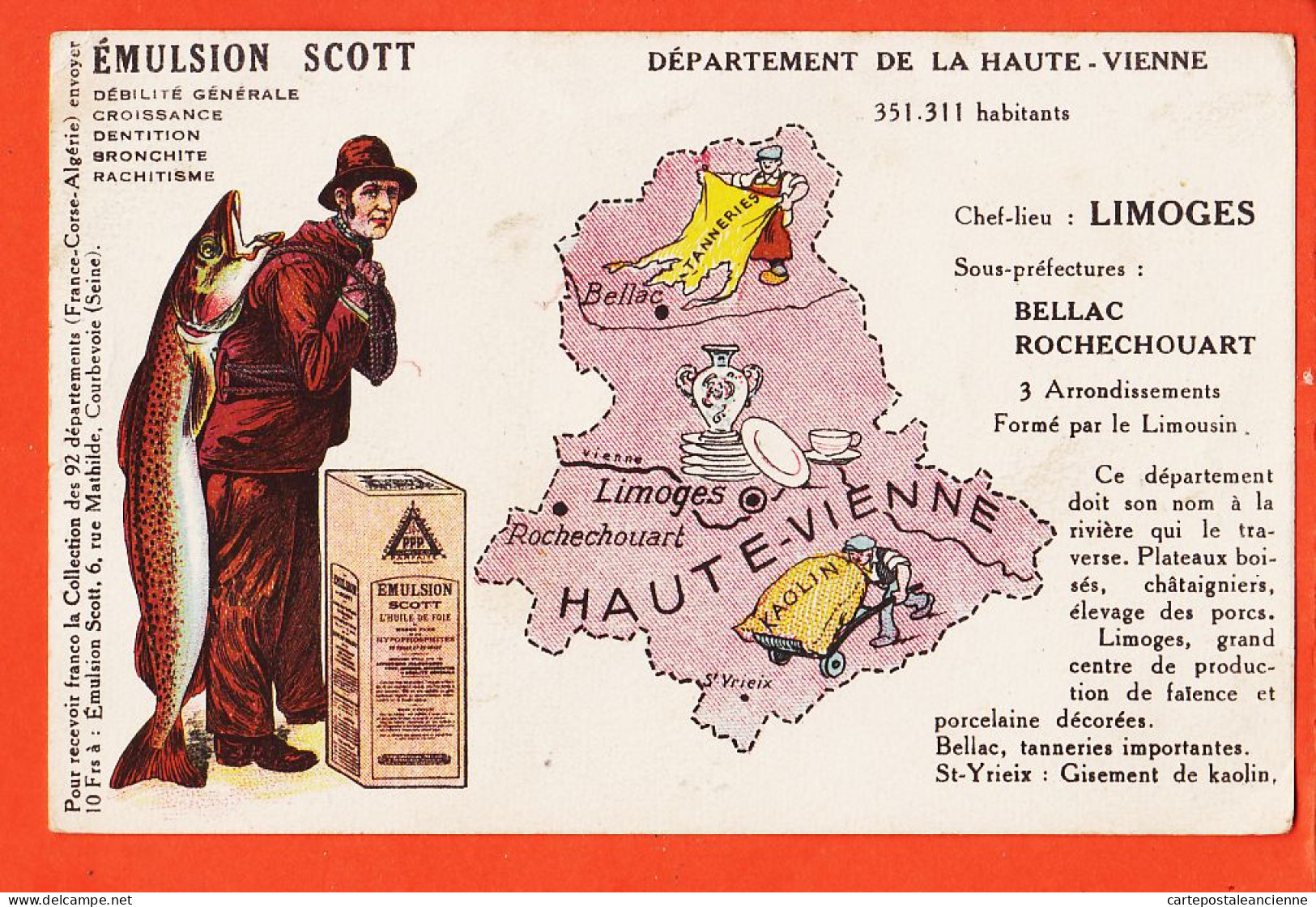 31439 / Publicité Emulsion SCOTT Carte Contour Département 87-HAUTE-VIENNE 351311 Habitants ● Chef-Lieu LIMOGES - Advertising