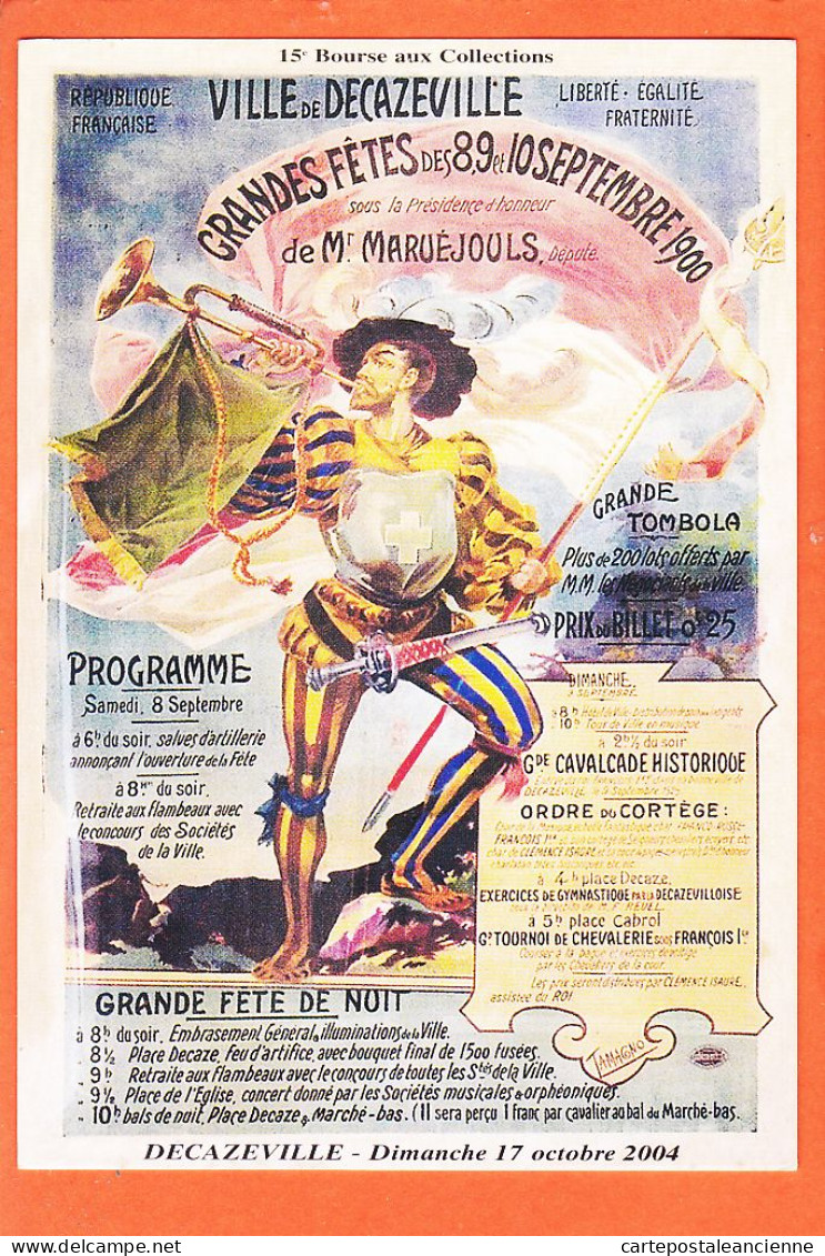 31385 / DECAZEVILLE 12-Aveyron REPRODUCTION Affiche Festivités Grandes Fêtes 8-10 Septembre 1900 Député MARUEJOULS - Decazeville