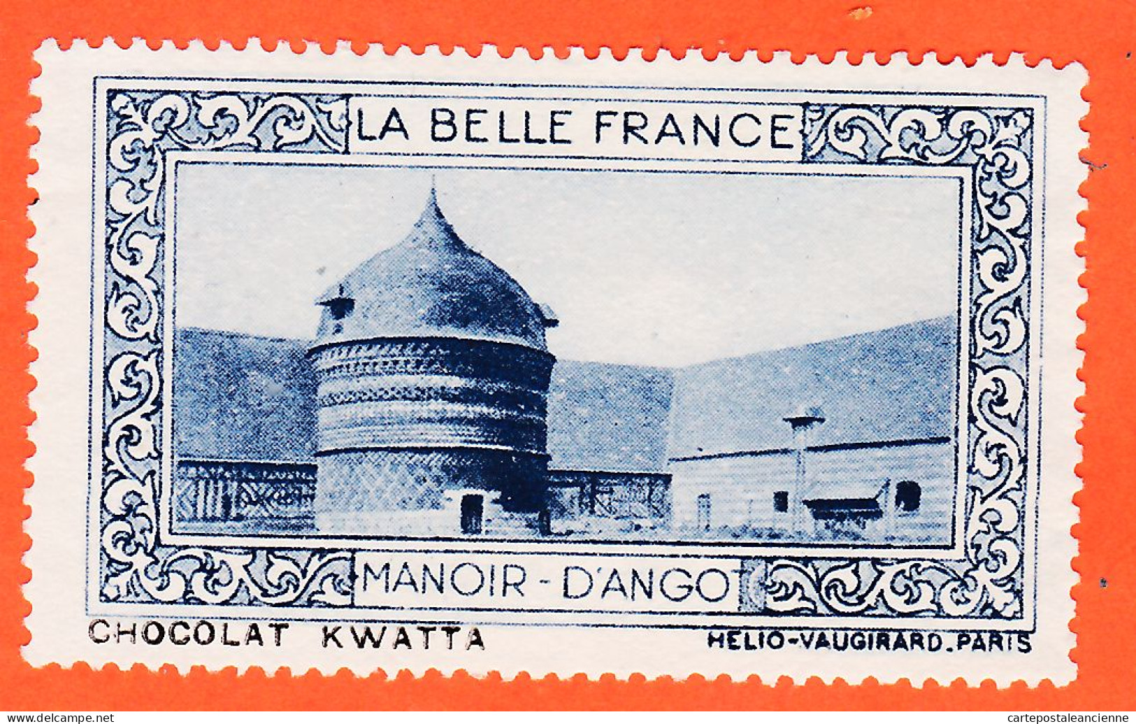 31049 / ⭐ ◉ MANOIR-ANGO 76-Seine Maritim Pub Chocolat KWATTA Vignette Coll. BELLE FRANCE HELIO-VAUGIRARD Erinnophilie - Tourism (Labels)