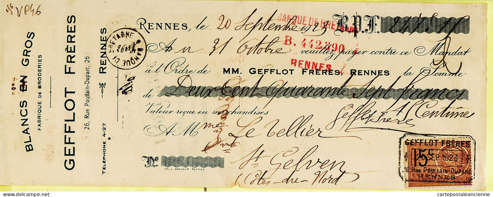 31265 / BLANCS GROS GEFFLOT Rue Poullain Duparc Rennes Lettre De Change 1923 LETELLIER Saint-Gelven Timbre Fiscal 15cts - Wissels