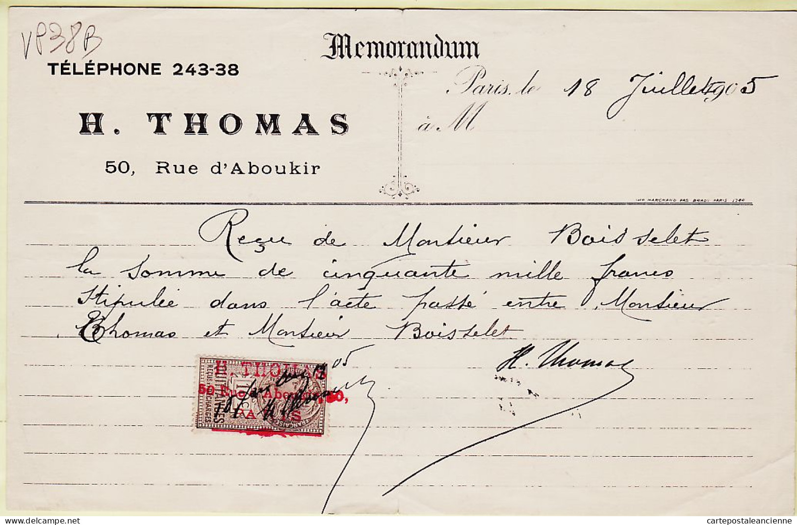 31261 / Memorandum H. THOMAS 50 Rue Aboukir Paris 18.07.1905 Reçu De BOISSELET Timbre Fiscal Quittance 10ct - Bills Of Exchange