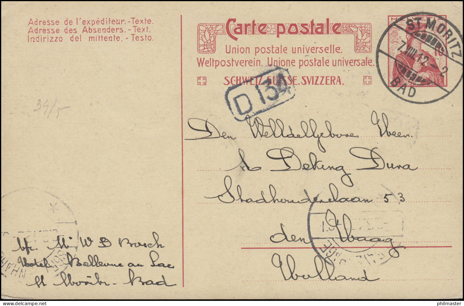 Schweiz Postkarte P 66 Helvetia 10 C. BAD ST. MORITZ 7.8.12 Nach S'Gravenhage - Sonstige & Ohne Zuordnung