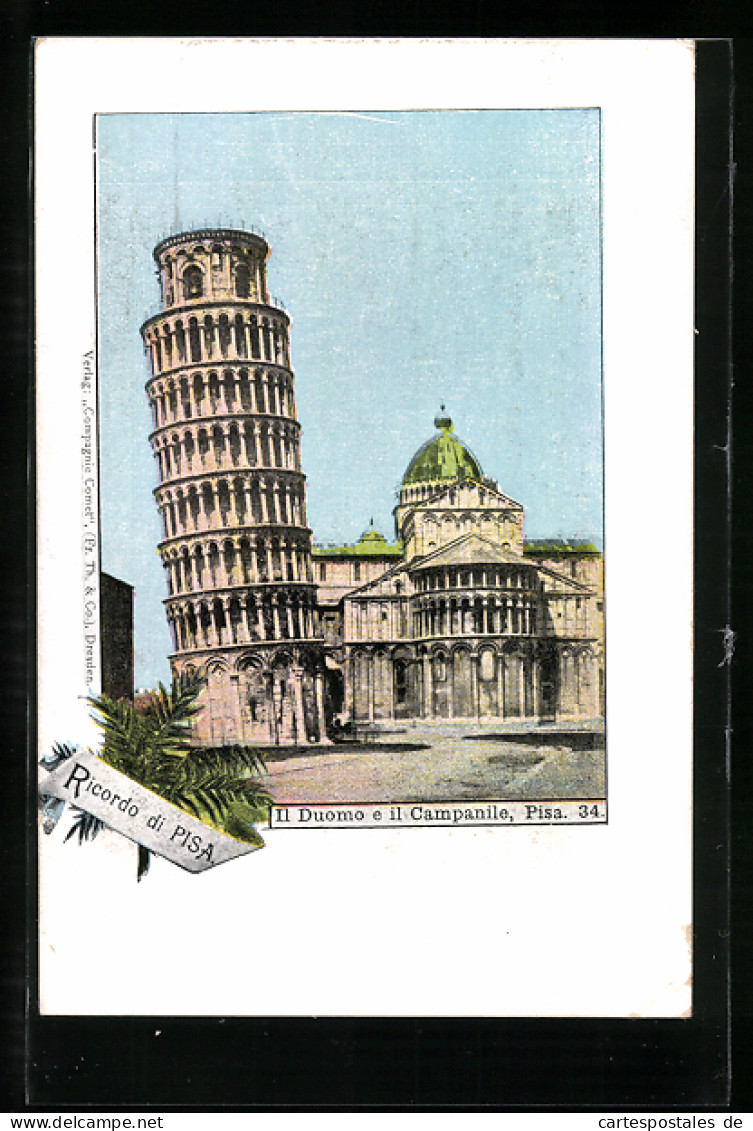 AK Pisa, La Torre Pendente, Der Schiefe Turm Von Pisa, Il Duomo E Il Campanile  - Altri & Non Classificati