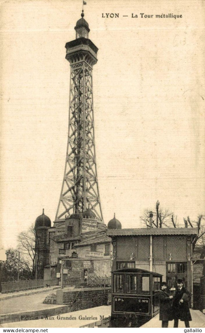 LYON LA TOUR METALLIQUE - Autres & Non Classés