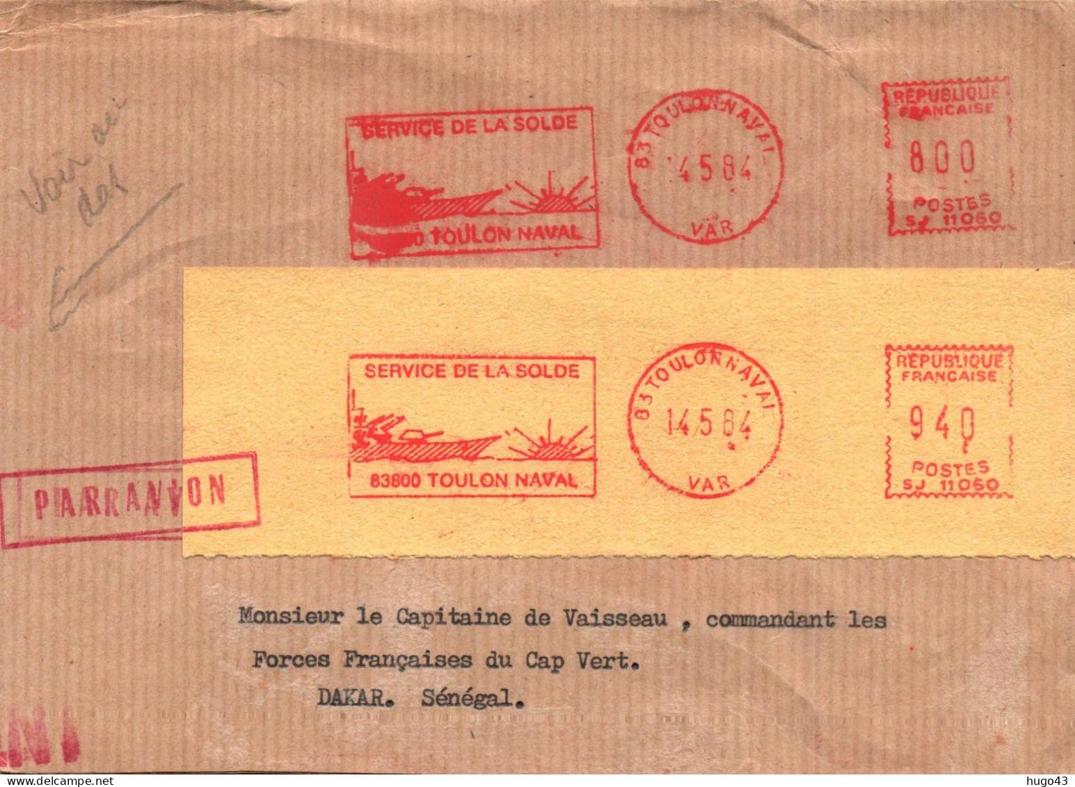 ENVELOPPE  AVEC FLAMME E.M.A - TOULON NAVAL - LE 15/05/1984 - SERVICE DE LA SOLDE - CACHET DAKAR UNITE MARINE AU DOS - Naval Post