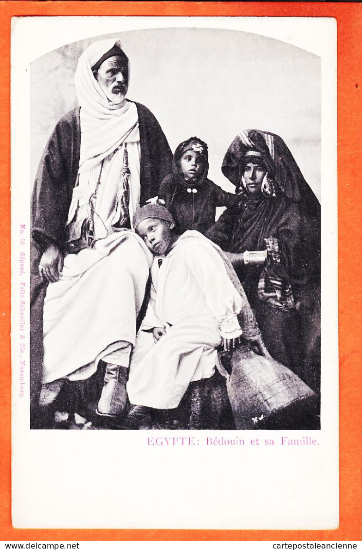 31771 / ⭐ (•◡•) Egypte Ethnic ◉ Egypte BEDOUIN Et Sa Famille 1900s ◉ Editeur Fritz SCHNELLER Nuremberg N°56 - Personnes
