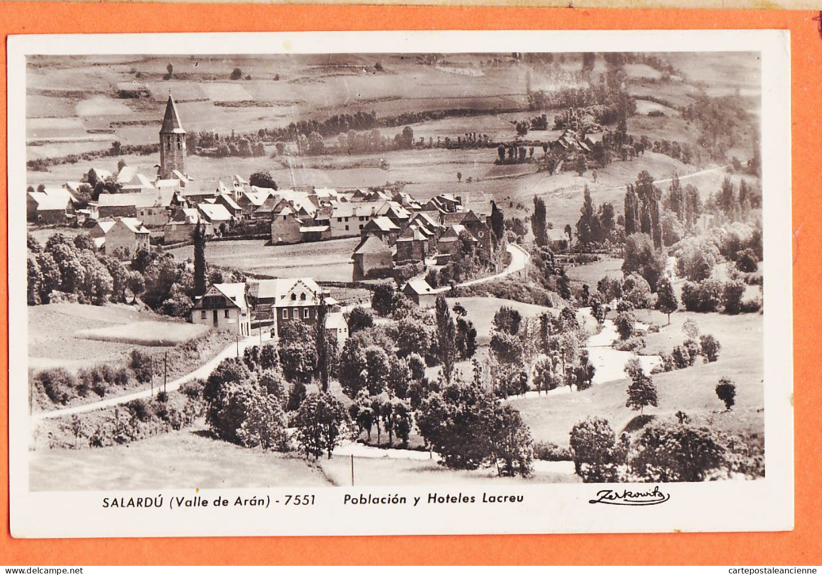 31792 / SALARDU Cataluña Lérida Valle ARAN Poblacion Hoteles LACREU 1966 à MOURAREAU Lavelanet Photo-Bromure ZERKOWITZ - Lérida