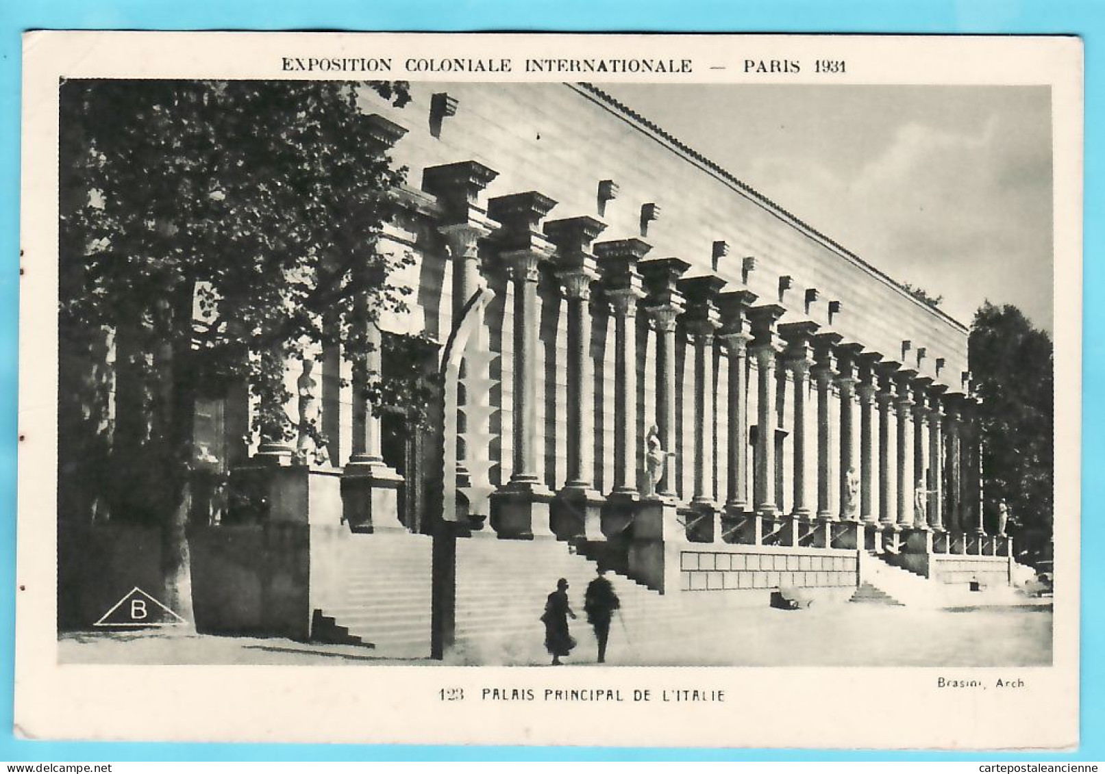 31611 / PARIS  Exposition Coloniale Internationale 1931  Palais Principal ITALIE ITALY ITALIA Architecte BRASINI - Exhibitions