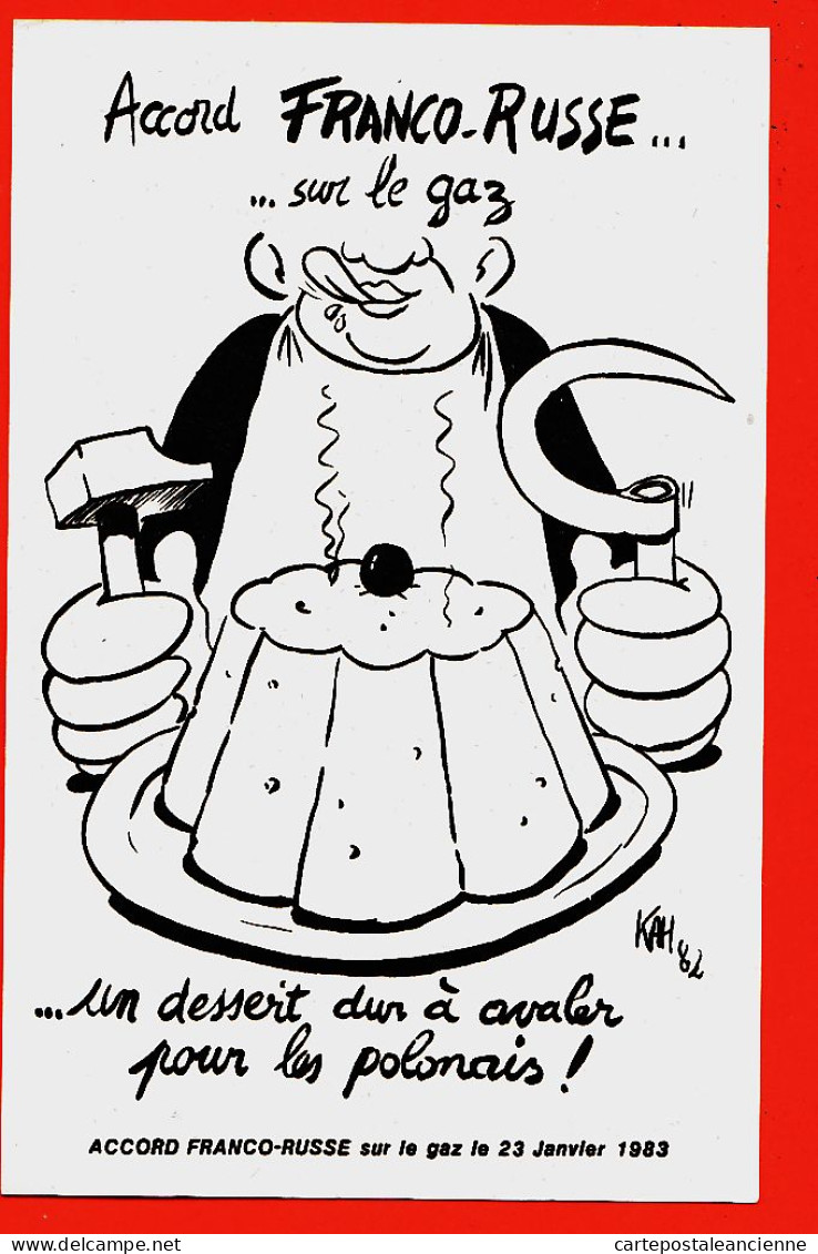31678 / ⭐ ◉ 23 Janvier 1983 Accord FRANCO-RUSSE Sur Gaz Dessert Dur à Avaler Pour POLONAIS Par KAH Série 17 - Eventos