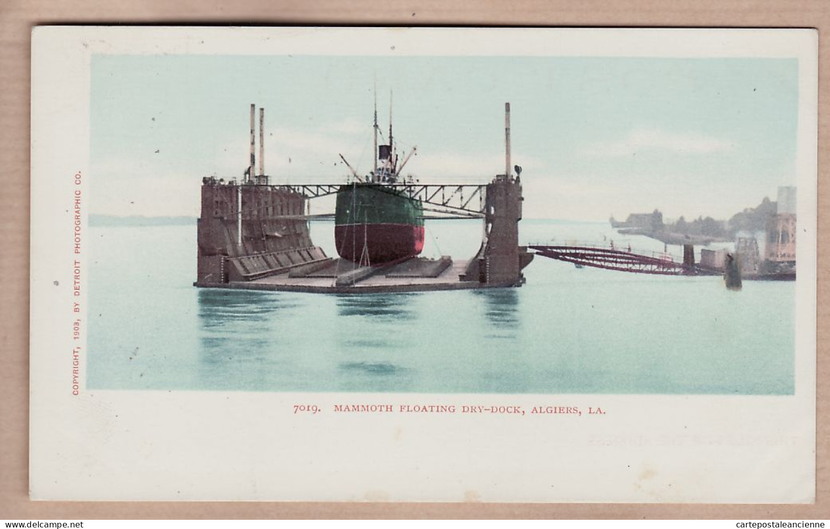 31756 / ⭐ ◉ Louisiana-LA MAMMOTH Floting Dry Dock ALGIERS Copyright 1903 By DETROIT PHOTOGRAPHIC Co N°7019 - Otros & Sin Clasificación
