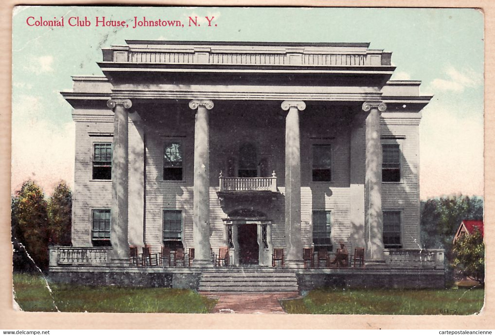 31765 / ⭐ ◉ JOHNSTOWN NEW-YORK Colonial Club House 1913 From ROUCOULES To Justin FOULQUIER Prades - Autres & Non Classés