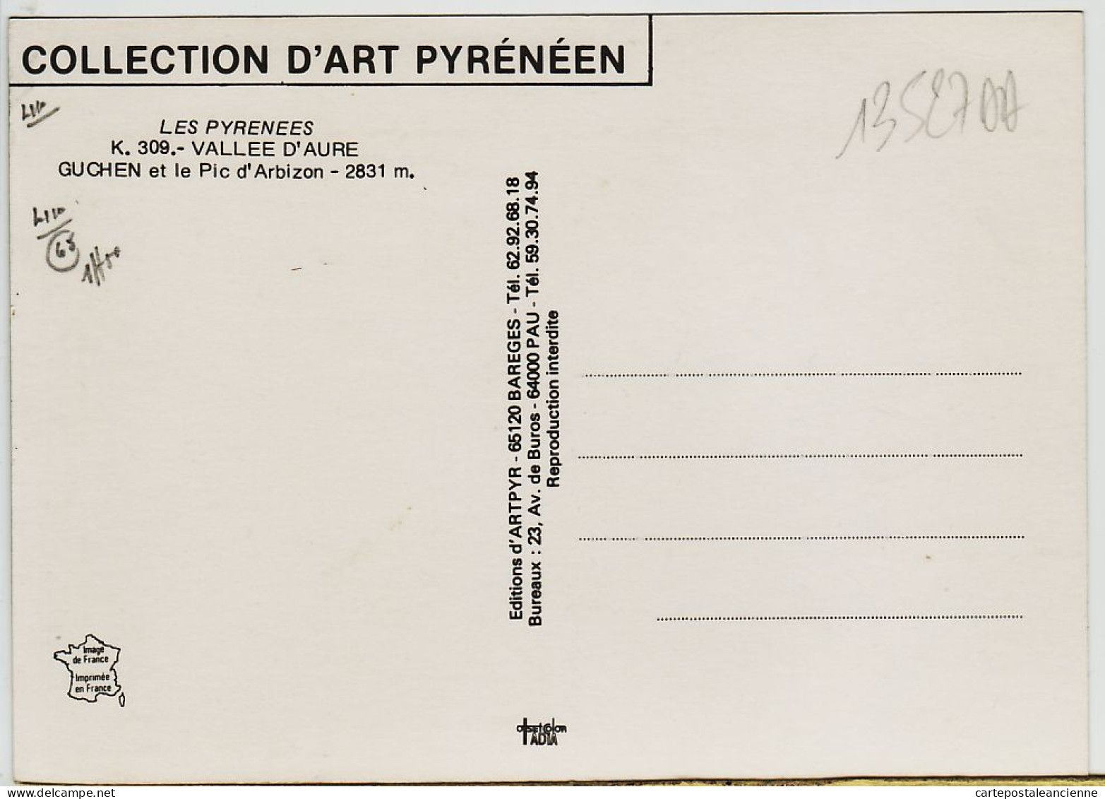 31919 / Vallee AURE 65-Haute Pyrénées Pic ARBIZON 2831m GUCHEN 1980s  Editions JOVE K 309 - Andere & Zonder Classificatie
