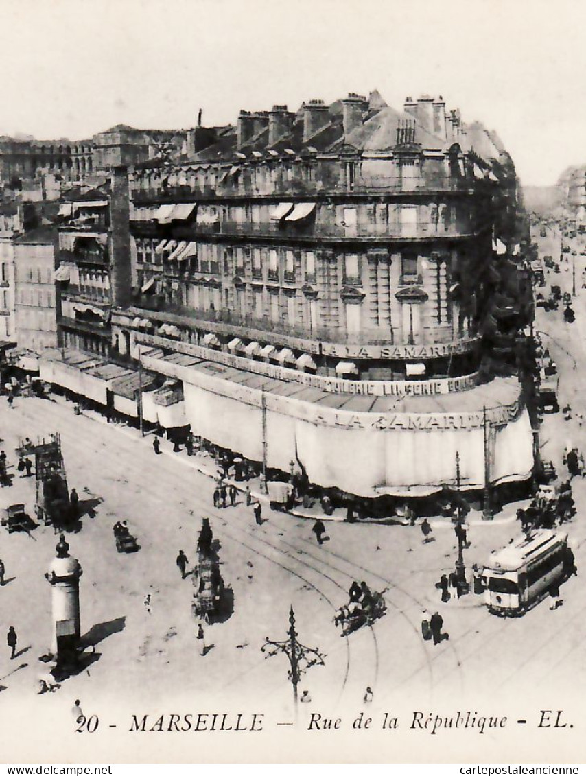 31738 / MARSEILLE 13-Bouche Du Rhone Rue REPUBLIQUE Magasin LA SAMARITAINE 1910s Editions EL N°20 - Canebière, Stadtzentrum