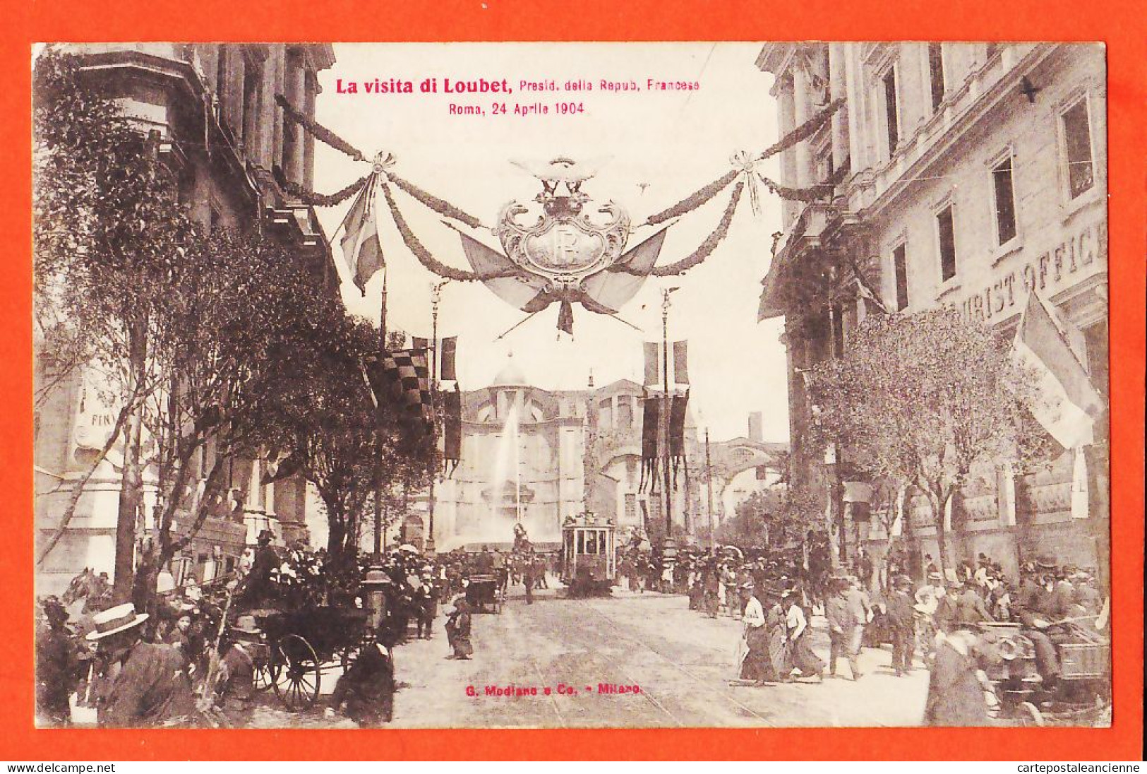 31535 / ♥️ ⭐ ◉ ROMA 24-04-1904 Visita Di Emile LOUBET Presidente Repubblica Francese Devant Office Du Tourisme MODIANO - Otros & Sin Clasificación