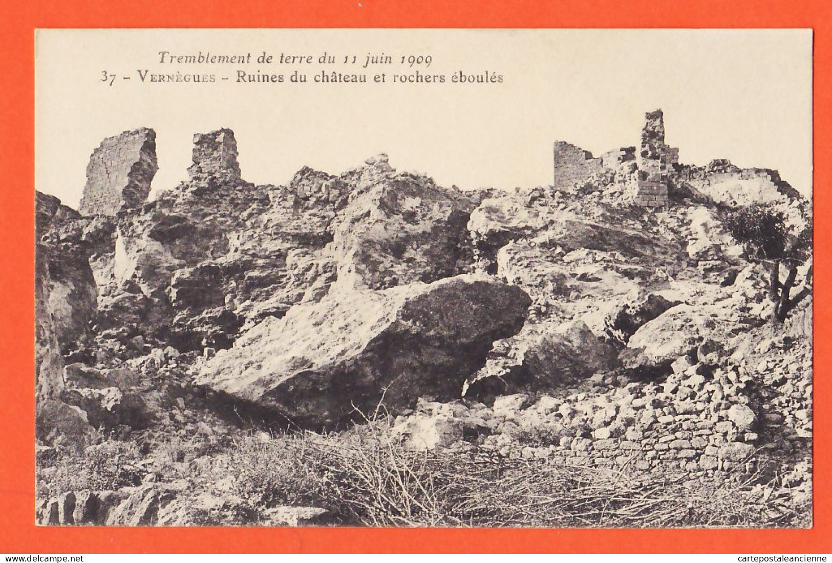 31697 / ⭐ ◉ Etat Parfait VERNEGUES (13) Ruines Du Chateau Et Rochers éboulés Tremblement De Terre 11 Juin 1909 RUAT 37  - Autres & Non Classés
