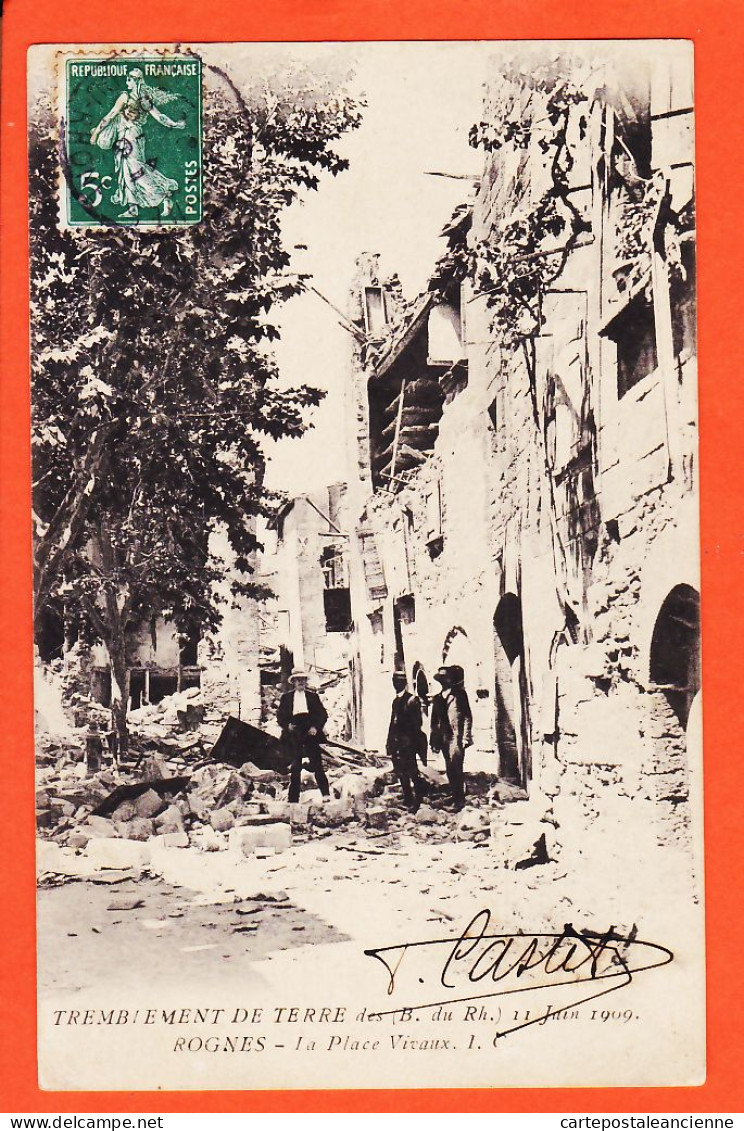 31693 / ⭐ ◉ ROGNES Place VIVAUX Tremblement De Terre Du 11 Juin 1909 à Rose VITAL Martres-Tolosane / Bouches-du-Rhone - Andere & Zonder Classificatie