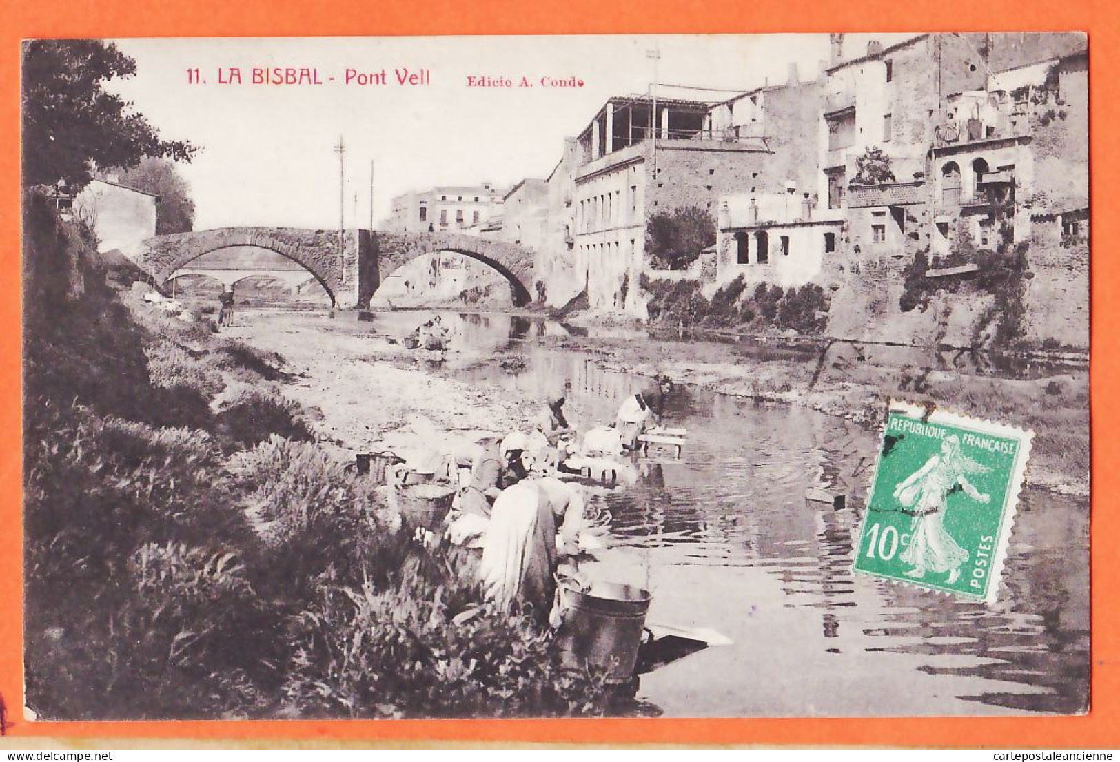 31782 / ♥️ ⭐ ◉ LA BISBAL Cataluña Pont VELL Lavanderas DARO Lavandières 1923-BARRAU Boucherie Pont-Neuf Castres-CONDE - Gerona