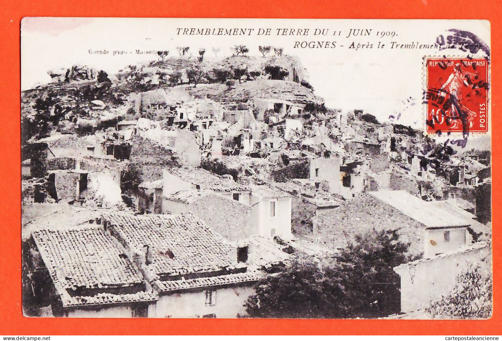31740 / ROGNES (13) Vue Du Village APRES Le Tremblement De Terre 11 Juin 1909 à Sidonie HERAIL Castres Photo GUENDE - Sonstige & Ohne Zuordnung