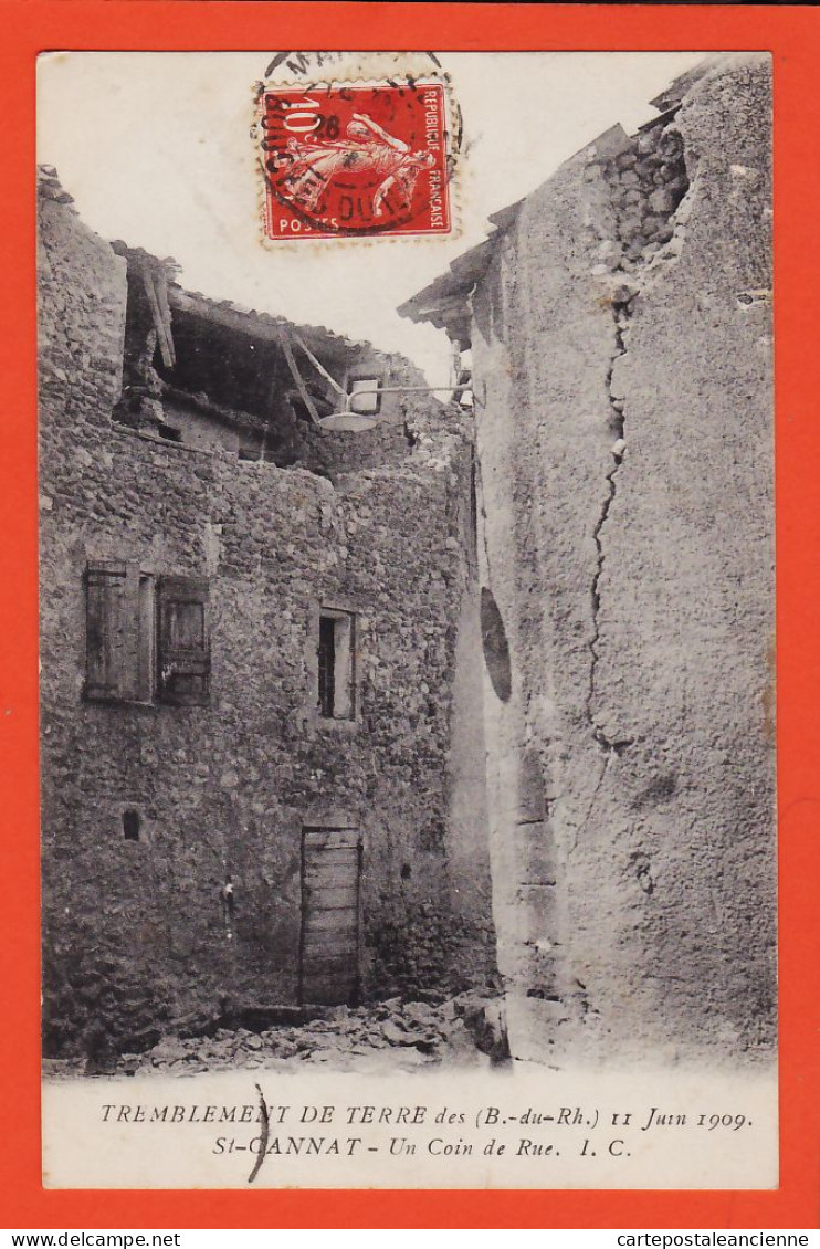 31742 / SAINT-CANNAT (13) Un Coin De Rue Tremblement Terre 11 Juin 1909 à LAVABRE Propriétaire Matet Senouillac I.C St - Otros & Sin Clasificación