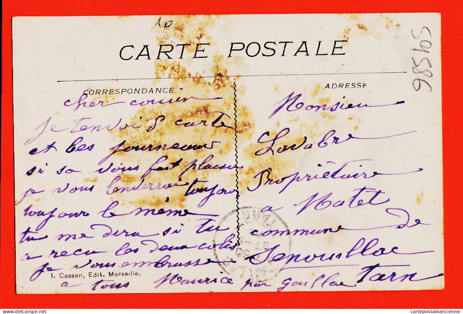 31742 / SAINT-CANNAT (13) Un Coin De Rue Tremblement Terre 11 Juin 1909 à LAVABRE Propriétaire Matet Senouillac I.C St - Autres & Non Classés