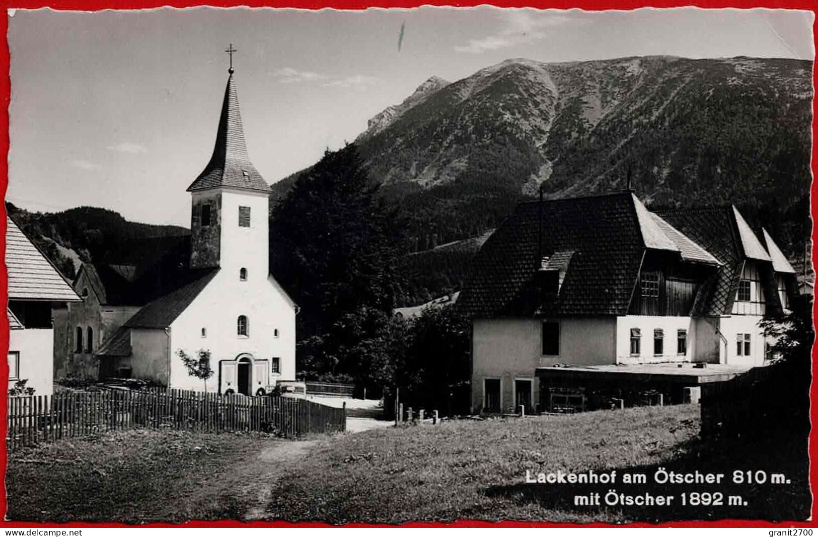 Lackenhof Am Ötscher 810 M Mit Ötscher 1892m. 1956 - Altri & Non Classificati