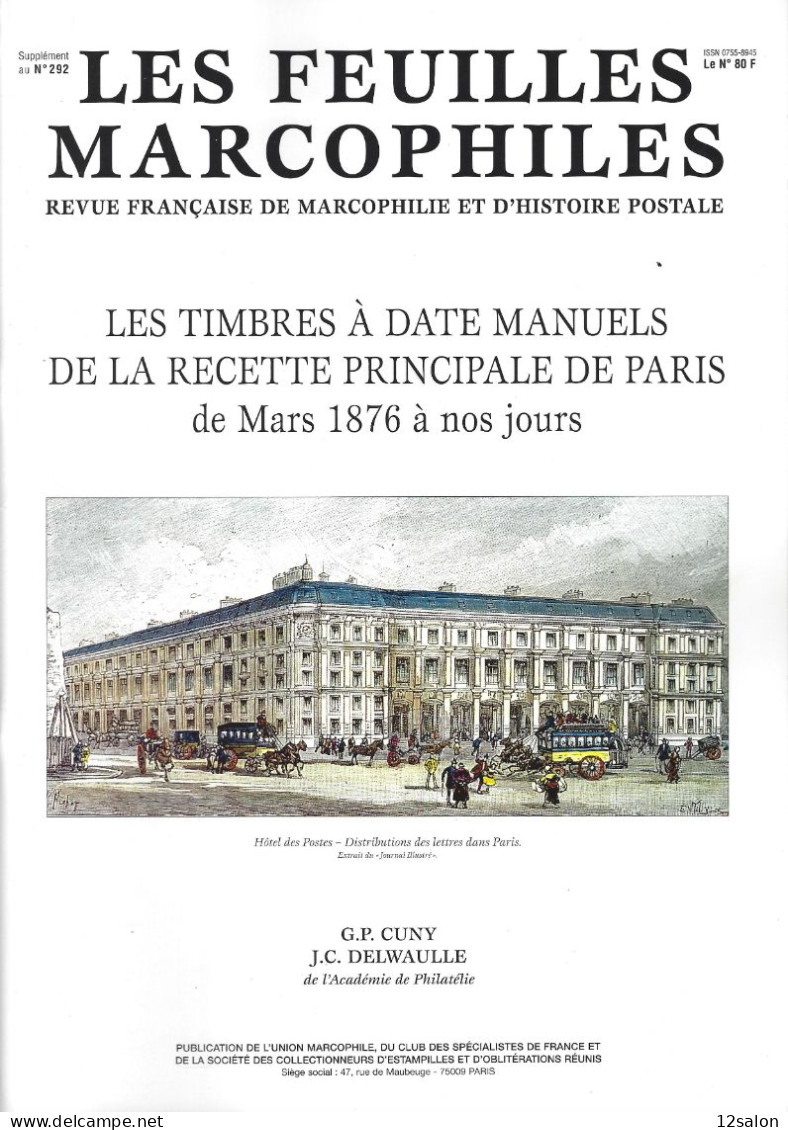FEUILLES MARCOPHILES SUPPLEMENT 292 LES TIMBRES A DATE MANUELS DE LA RECETTE PRINCIPALE DE PARIS 1976 A NOS JOURS - French