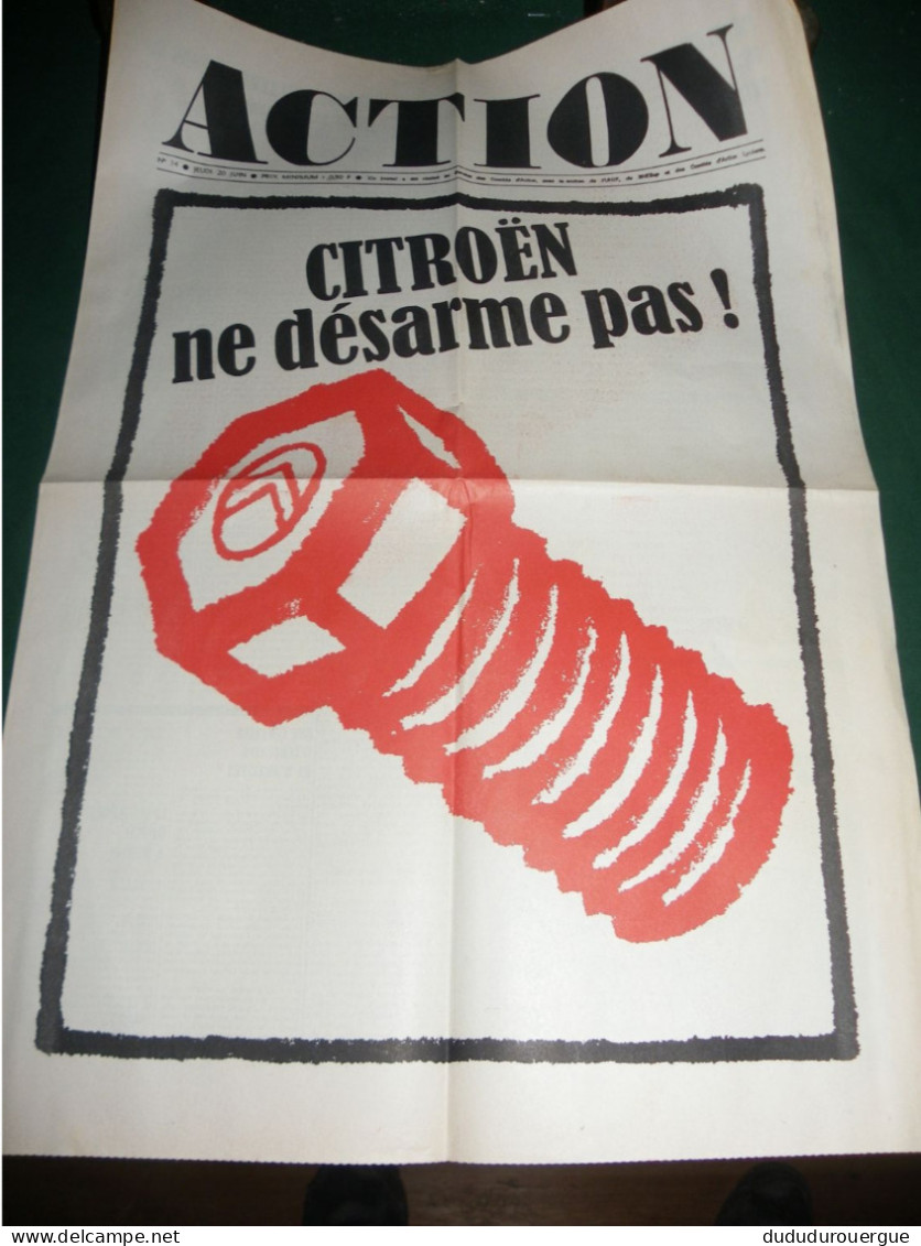 MAI 1968 ET APRES : JOURNAL " ACTION " N° 14 DU JEUDI 20 JUIN : CITROEN NE DESARME PAS ! - 1950 à Nos Jours