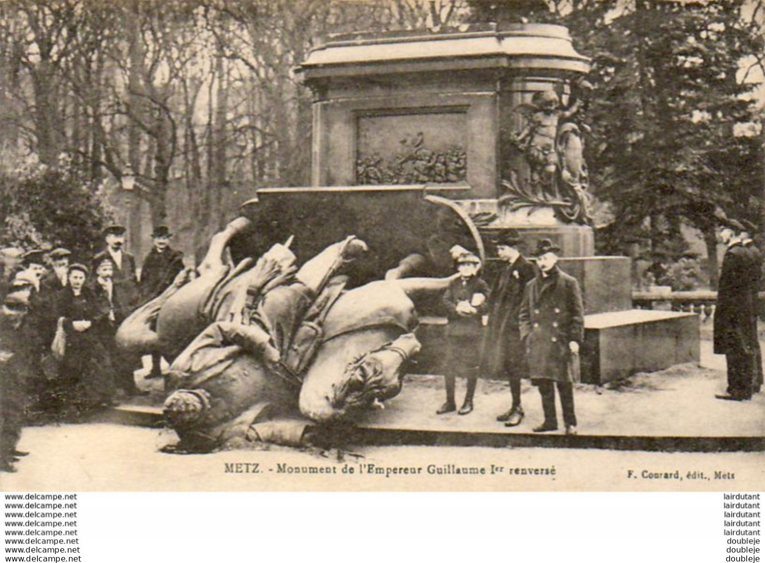 D57  METZ  Monument De L'Empereur Guillaume 1er Renversé   ..... - Metz