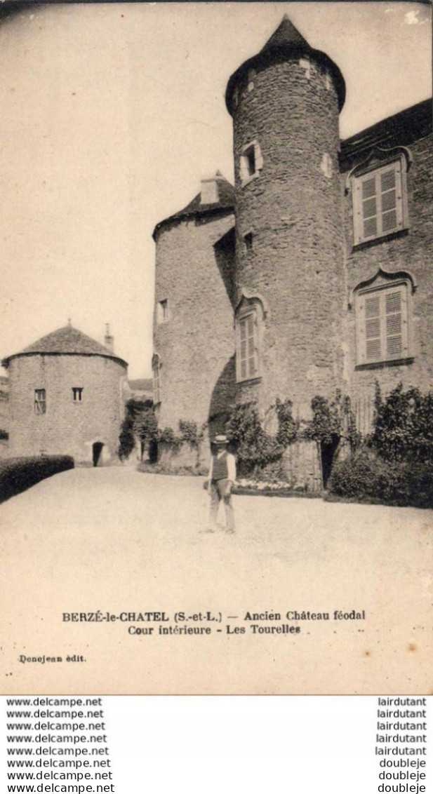 D71  BERZE LE CHATEL Ancien Château Féodal - Cour Intérieure - Les Tourelles - Sonstige & Ohne Zuordnung