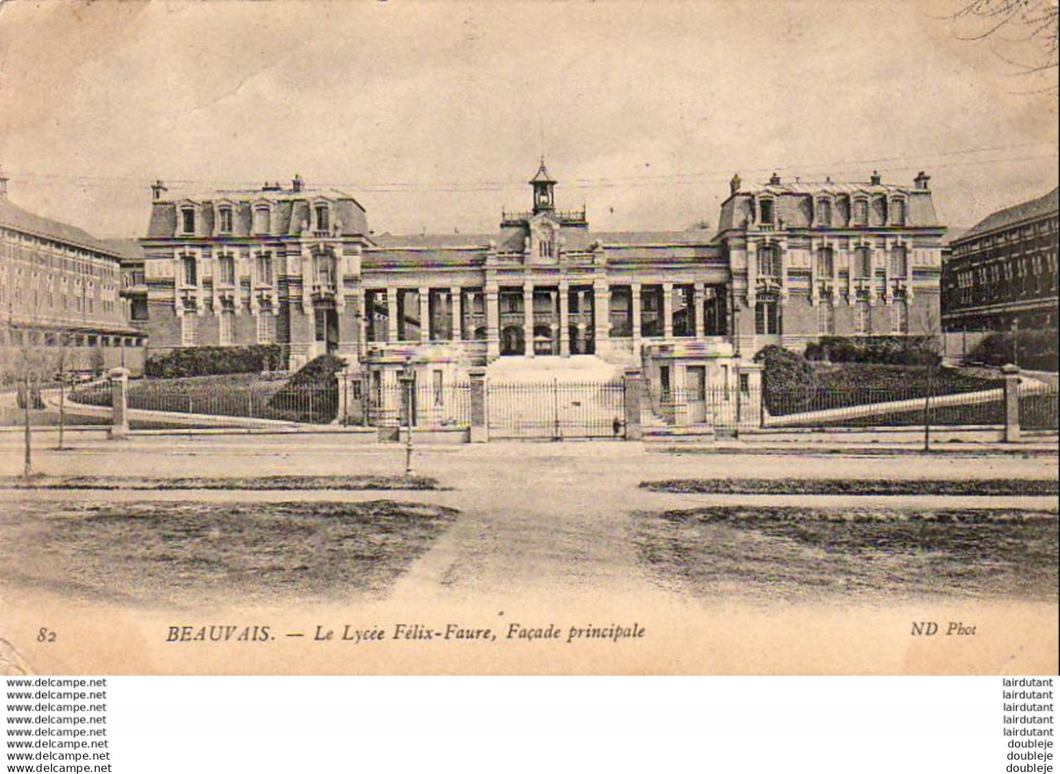 D60  BEAUVAIS  Le Lycée Félix Faure- Façade Principale  ..... - Beauvais