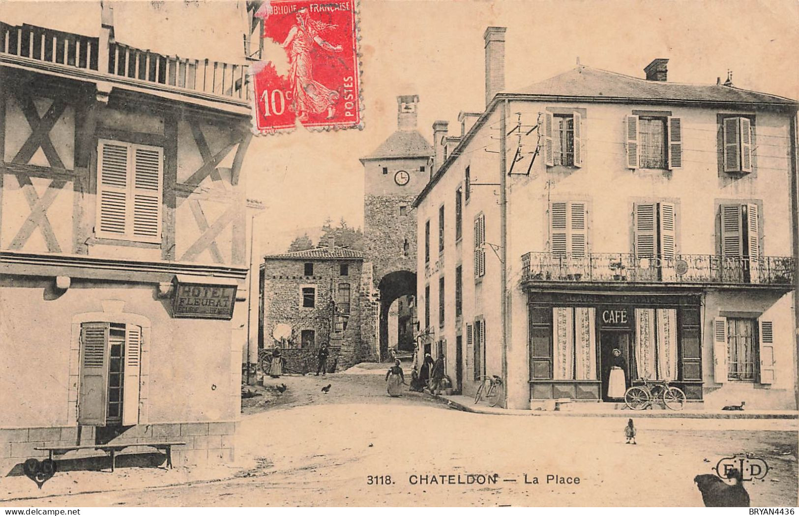 63 - CHATELDON - LA PLACE  - HOTEL FLEURAT & HOTEL - CAFE LAVAL - Chateldon