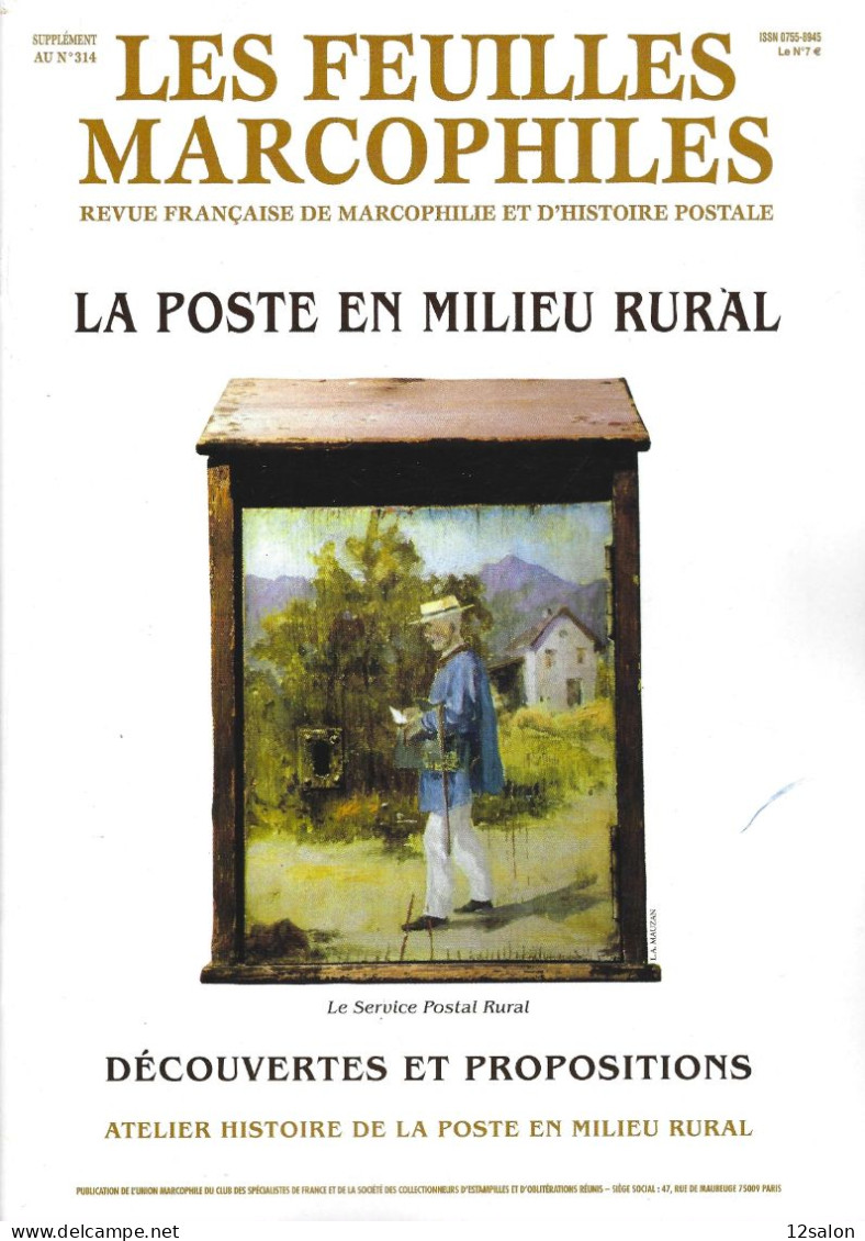 FEUILLES MARCOPHILES SUPPLEMENT 314 LA POSTE EN MILIEU RURAL - Francés