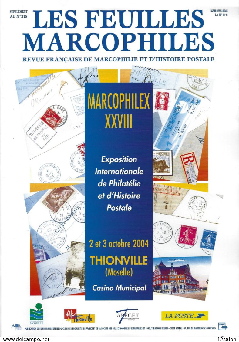 FEUILLES MARCOPHILES SUPPLEMENT 318 MARCOPHILEX XXVIII THIONVILLE - Französisch