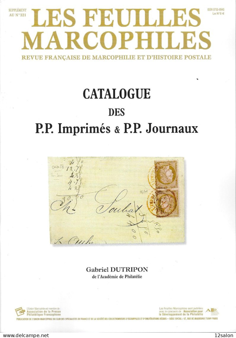 FEUILLES MARCOPHILES SUPPLEMENT 321 CATALOGUE DES PP IMPRIMES ET PP JOURNAUX - Français