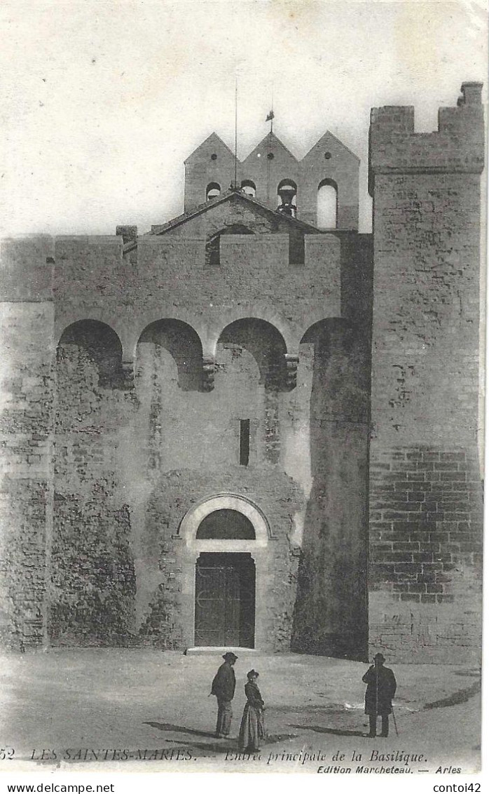 13 LES SAINTES MARIES DE LA MER BASILIQUE ENTREE PRINCIPALE CAMARGUE - Saintes Maries De La Mer