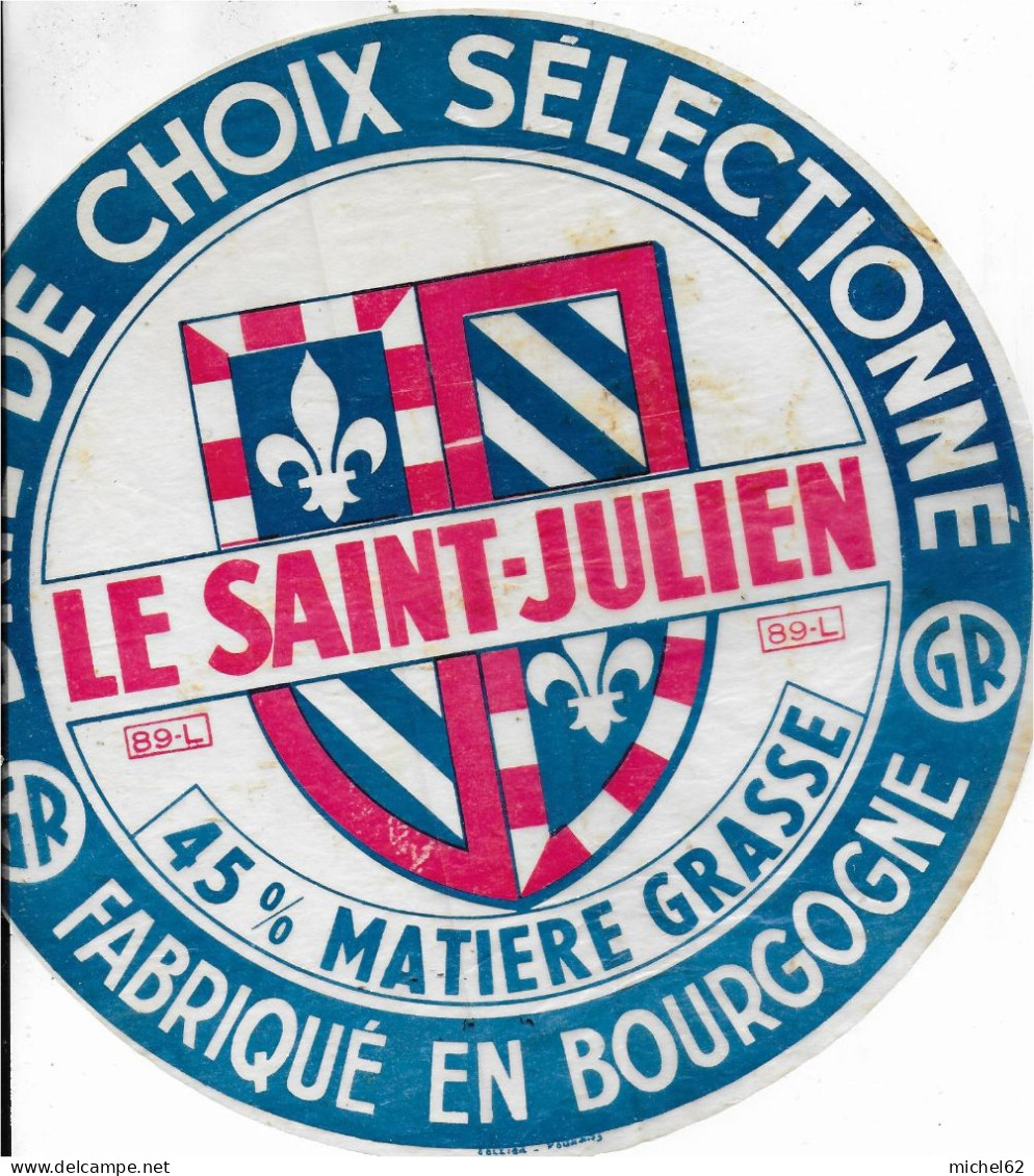 ETIQUETTE  DE  FROMAGE NEUVE 22 CM LE SAINT JULIEN   DU  SAULT YONNE        B170 - Käse