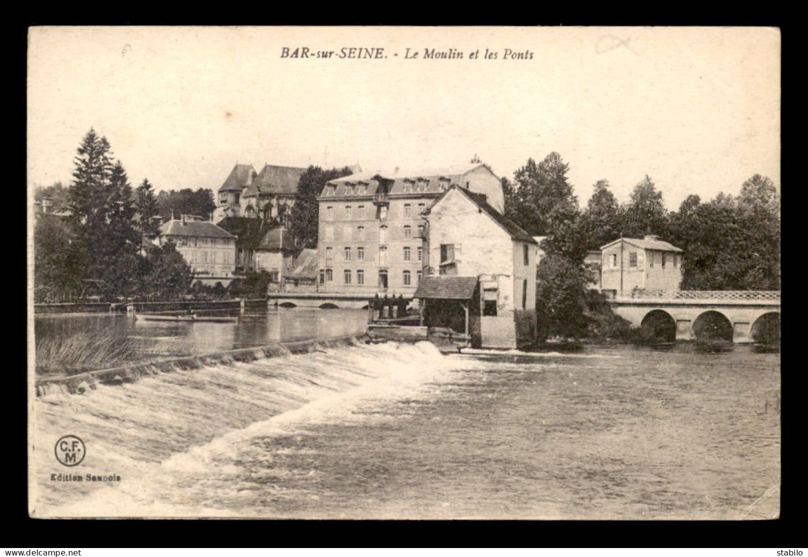 10 - BAR-SUR-SEINE - LE MOULIN A EAU ET LES PONTS - Bar-sur-Seine