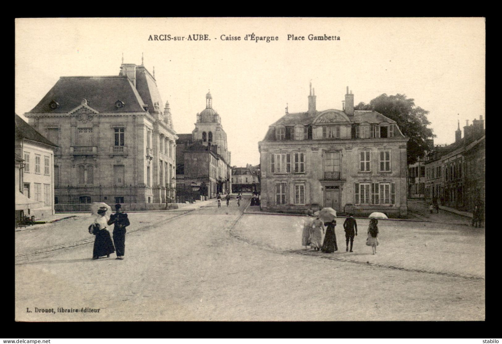 10 - ARCIS-SUR-AUBE - CAISSE D'EPARGNE PLACE GAMBETTA - Arcis Sur Aube