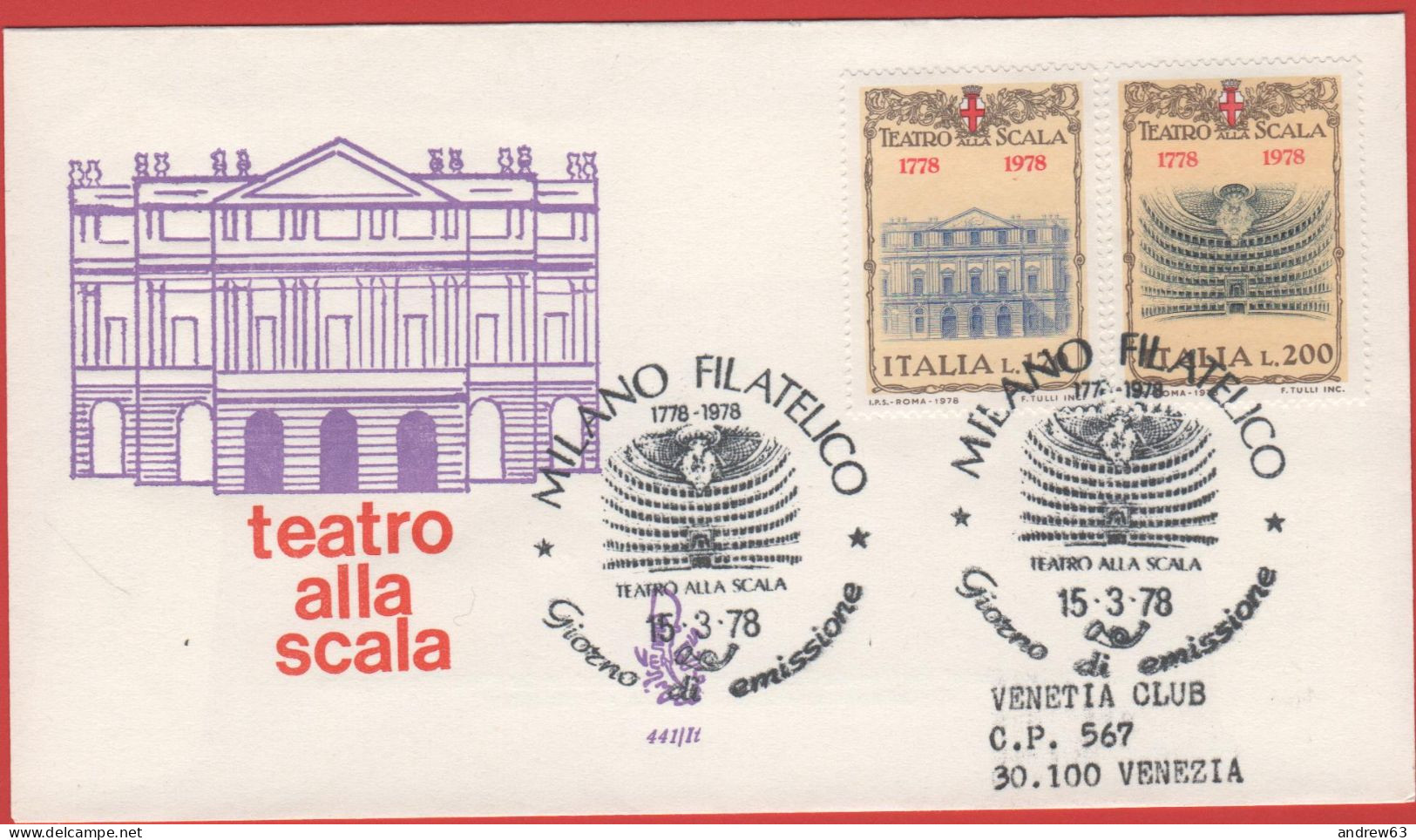 ITALIA - ITALIE - ITALY - 1978 - Bicentenario Della Costruzione Del Teatro Alla Scala - FDC Venetia - Viaggiata Con Annu - FDC