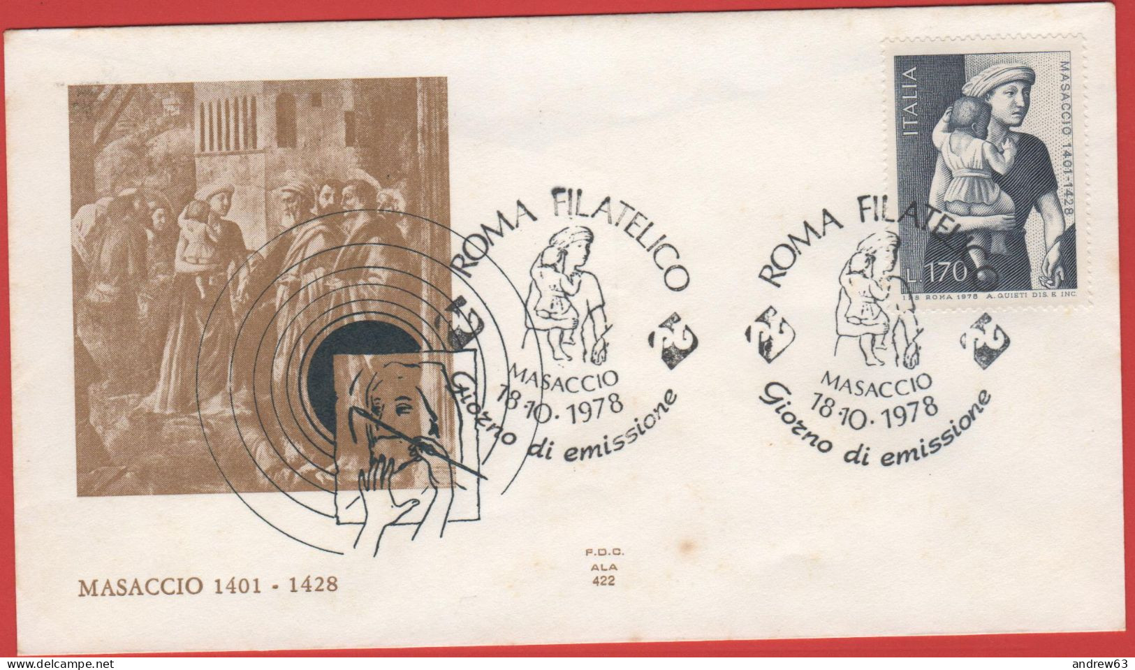 ITALIA - ITALIE - ITALY - 1978 - 550º Anniversario Della Morte Di Tommaso Guidi, Detto Il Masaccio - FDC ALA - FDC