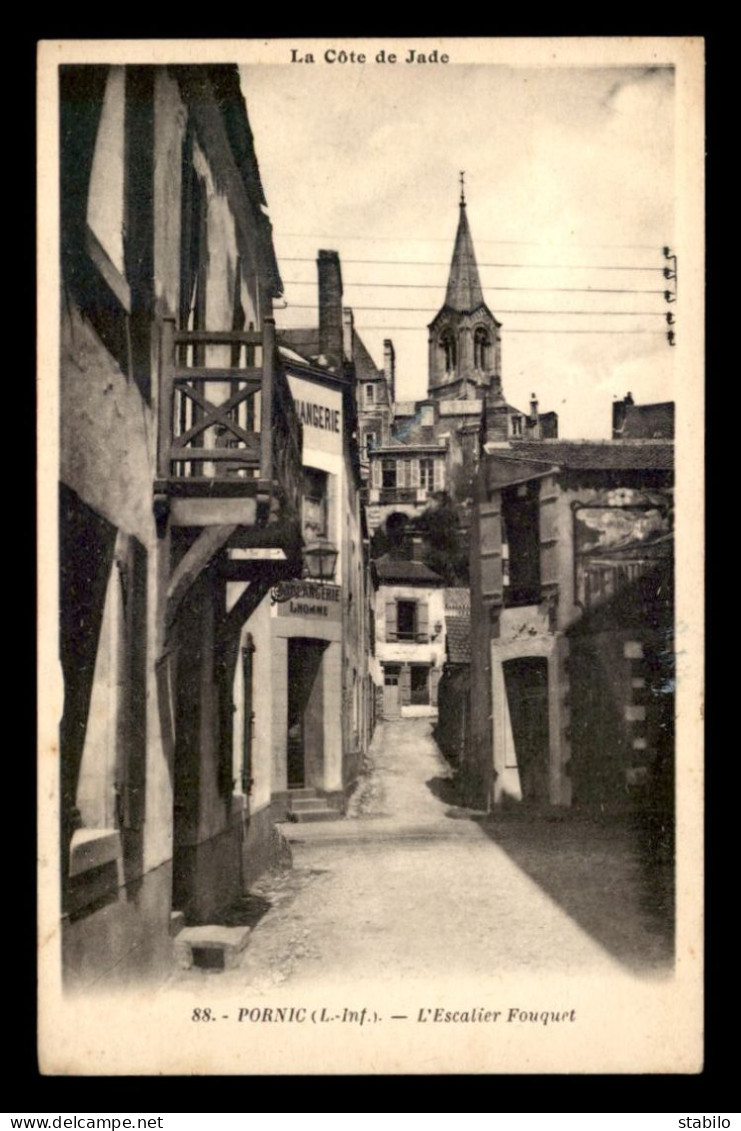 44 - PORNIC - L'ESCALIER FOUQUET - BOULANGERIE LHOMME - Pornic