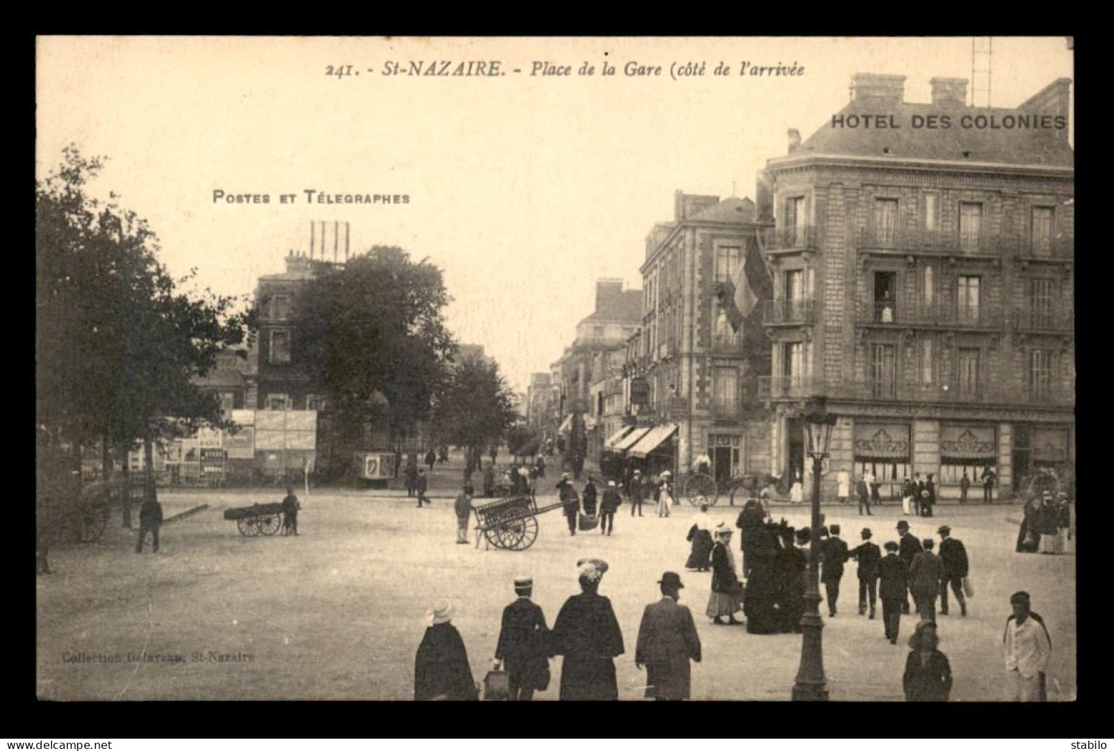 44 - SAINT-NAZAIRE - PLACE DE LA GARE - HOTEL DES COLONIES - Saint Nazaire