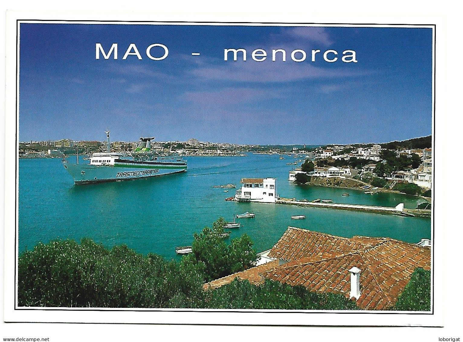 MAÓ -MENORCA.- ILLES BALEARS - Menorca
