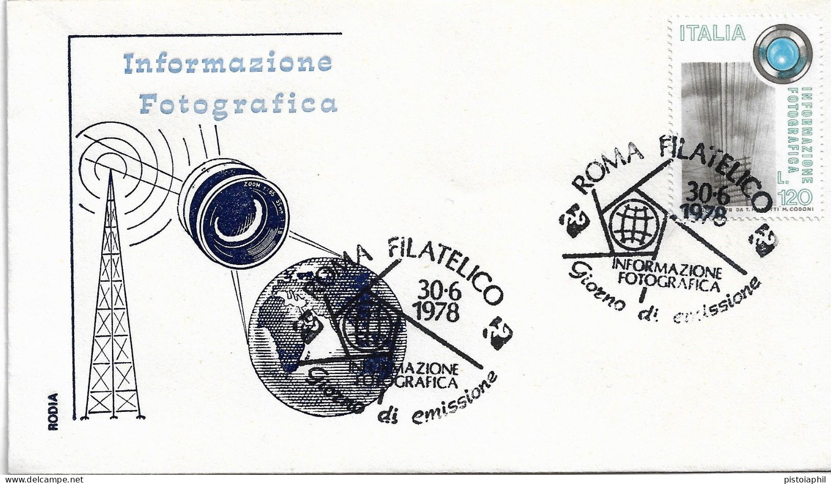 Fdc Rodia: INFORMAZIONE FOTOGRAFICA (1978); No Viaggiata; Annullo Speciale Roma - FDC