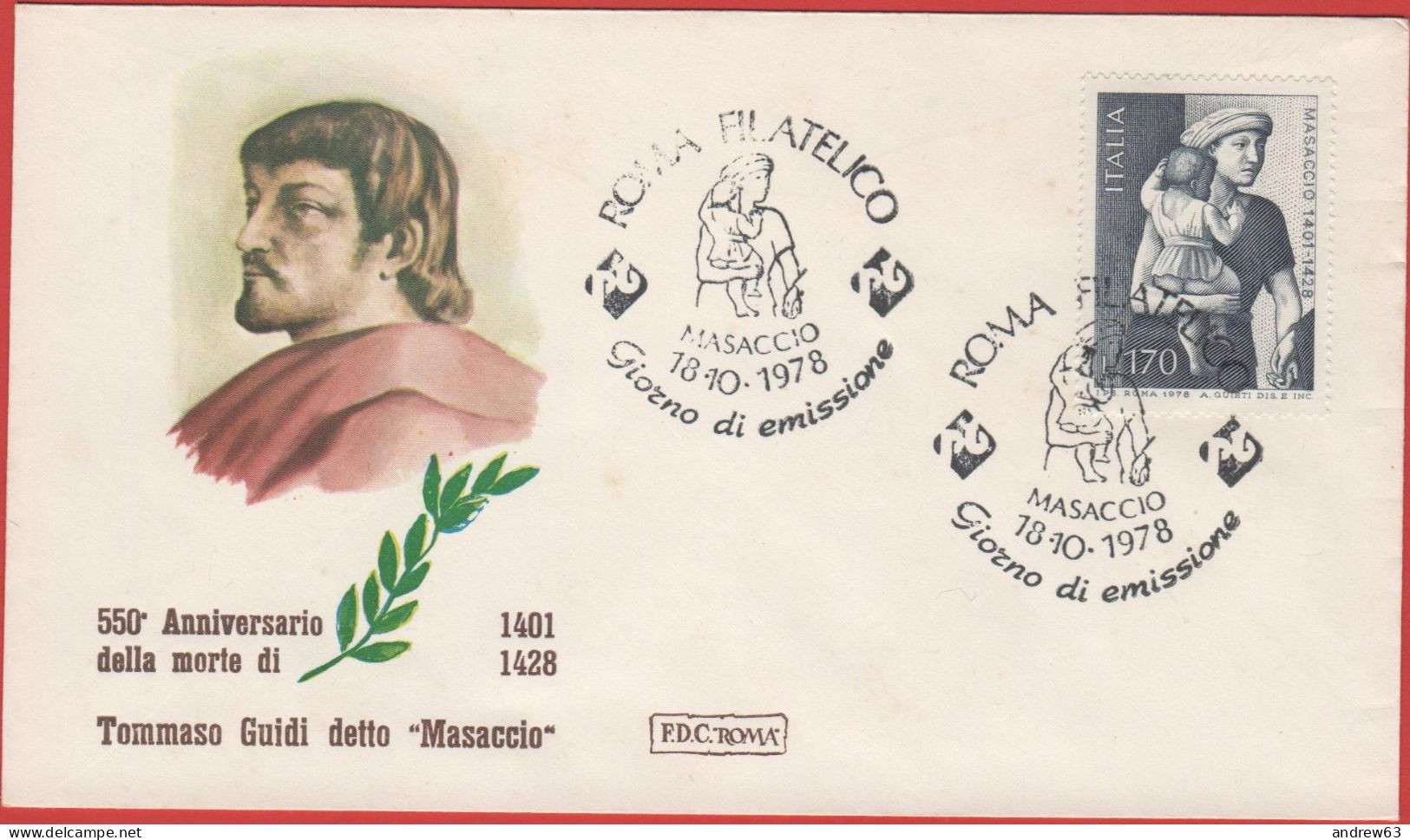 ITALIA - ITALIE - ITALY - 1978 - 550º Anniversario Della Morte Di Tommaso Guidi, Detto Il Masaccio - FDC Roma - FDC