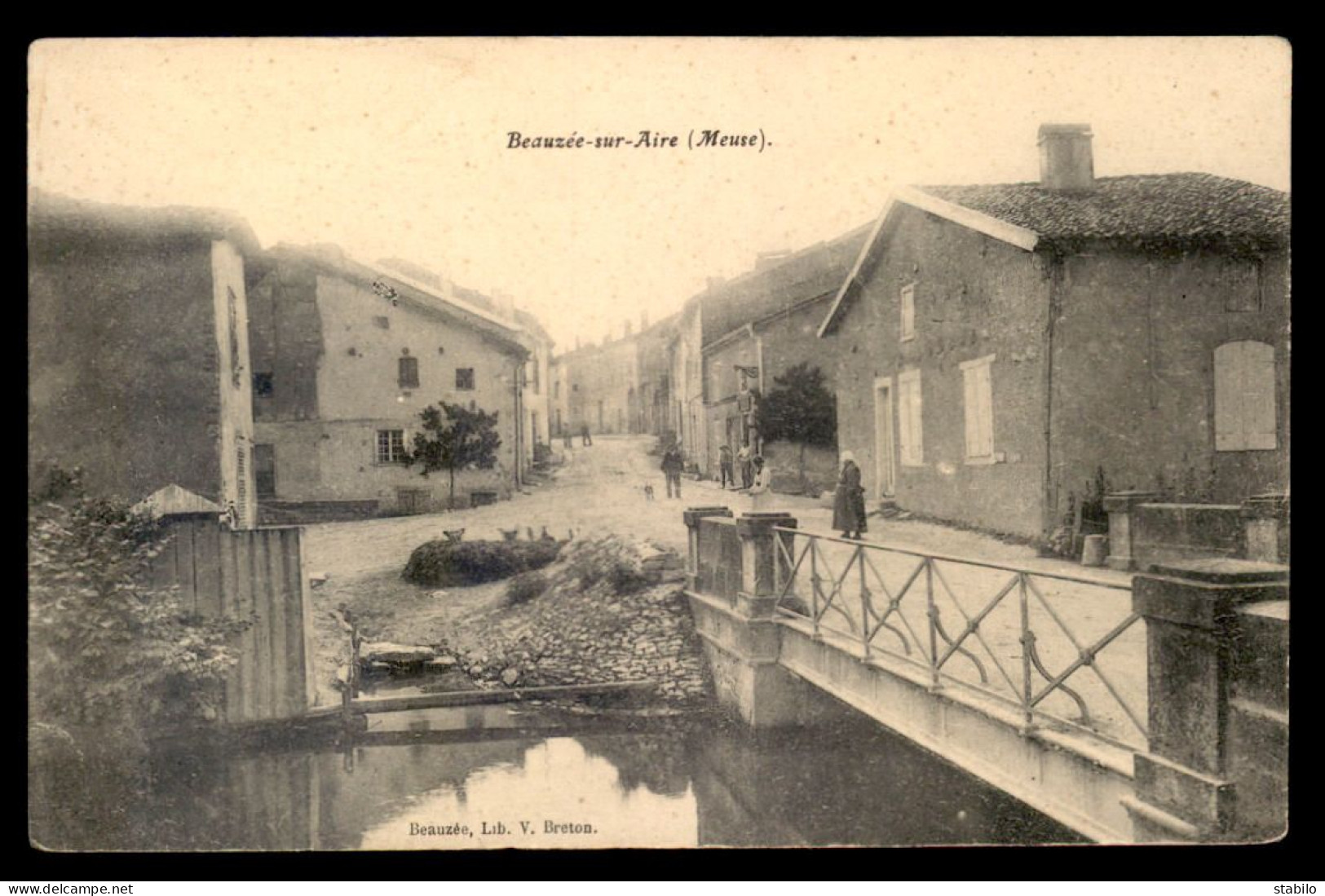 55 - BEAUZEE-SUR-AIRE - LE PONT - EDITEUR V. BRETON - Autres & Non Classés