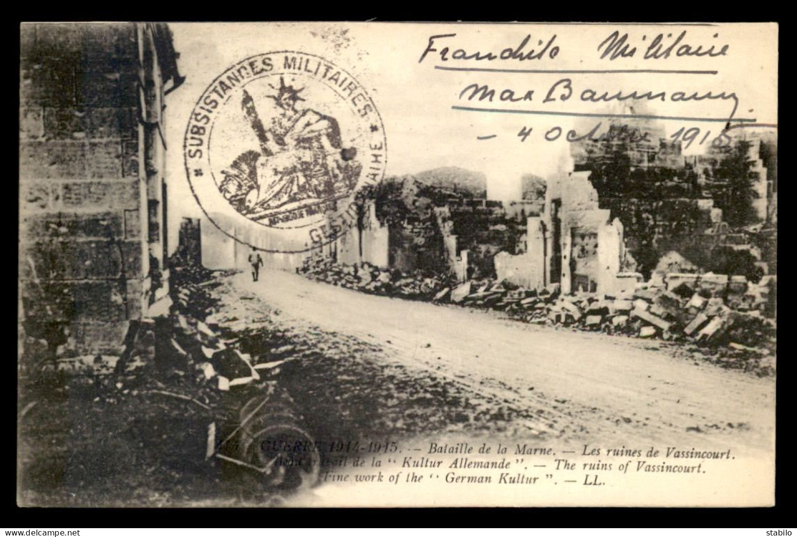 55 - VASSINCOURT - LES RUINES - GUERRE 14/18 - EDITEUR LL - CACHET MILITAIRE - Andere & Zonder Classificatie